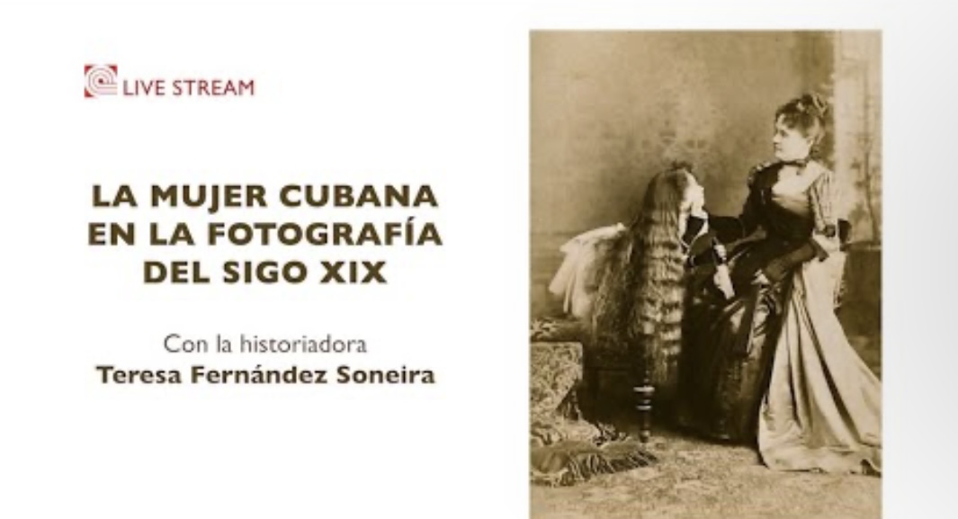 La mujer cubana en la fotografía del Siglo XIX - ZoePost